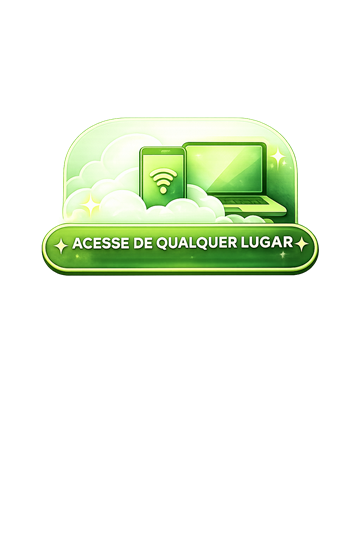Acesse de qualquer lugar